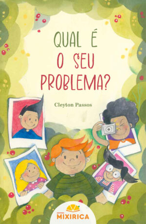 Capa do livro Qual é o seu problema, sobre dificuldades de aprendizagem, da Coleção Investigadores do Bem